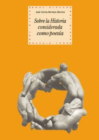 SOBRE LA HISTORIA CONSIDERADA POESIA