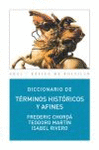 DICCIONARIO DE T�RMINOS HIST�RICOS Y AFINES