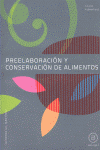 PREELABORACION Y CONSERVACION DE ALIMENTOS CICLOS FORMATIVOS 2010