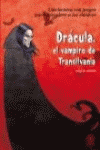 DRACULA EL VAMPIRO DE TRANSILVANIA