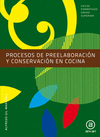 PROCESOS DE PREELABORACI�N Y CONSERVACI�N EN COCINA. LIBRO DEL ALUMNO