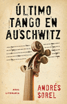 LTIMO TANGO EN AUSCHWITZ