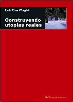 CONSTRUYENDO UTOPAS REALES