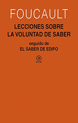 LECCIONES SOBRE LA VOLUNTAD DE SABER