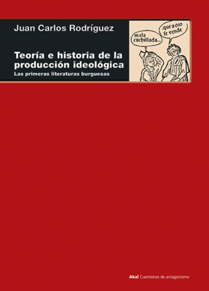 TEOR�A E HISTORIA DE LA PRODUCCI�N IDEOL�GICA
