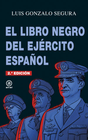 EL LIBRO NEGRO DEL EJERCITO ESPAOL