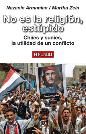 NO ES LA RELIGION, ESTUPIDO -  A FONDO