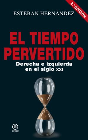 EL TIEMPO PERVERTIDO