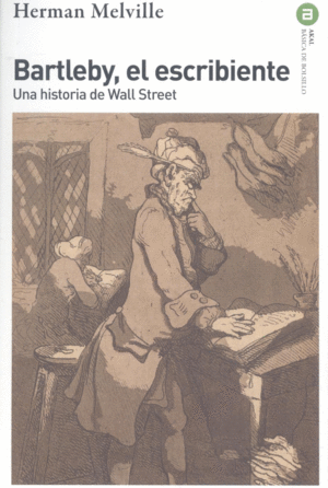BARTLEBY, EL ESCRIBIENTE