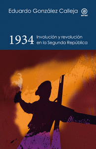 1934. INVOLUCIN Y REVOLUCIN EN LA SEGUNDA REPBLICA