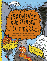 FENOMENOS QUE SACUDEN LA TIERRA