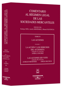 COMENTARIO REGIMEN LEGAL SOCIEDADES MERCANTILES TOMO IV- 1