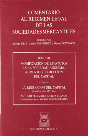 COMENTARIOS REGIMEN LEGAL SOCIEDADES TOMO VII VOL.3