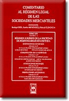 COMENTARIO REGIMEN LEGAL SOCIEDADES MERCANTILES TOMO XIV VOL I