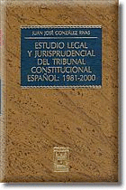 ESTUDIO LEGAL Y JURISPRUDENCIAL TRIBUNAL CONSTITUCIONAL ESPAOL