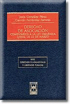 DERECHO DE ASOCIACION COMENTARIOS A LA LEY ORGANICAM  1/2002 DE