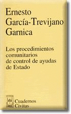 PROCEDIMIENTOS COMUNITARIOS CONTROL DE AYUDAS DE ESTADO
