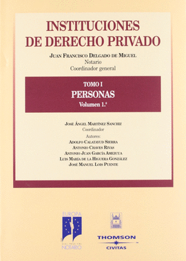 INSTITUCIONES DERECHO PRIVADO TOMO I - PERSONAS VOL 1