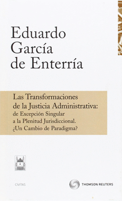 TRANSFORMACIONES JUSTICIA ADMINISTRATIVA, LAS