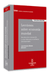 LECCIONES SOBRE ECONOMIA MUNDIAL 3 ED 2007