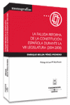 FALLIDA REFORMA DE LA CONSTITUCION ESPA�OLA DURANTE LA VIII