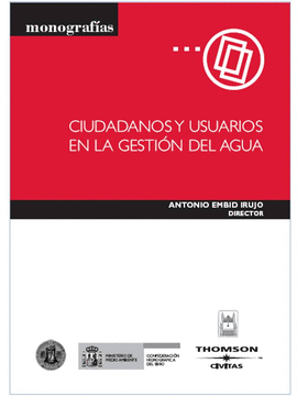 CIUDADANOS Y USUARIOS EN LA GESTION DEL AGUA