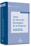 CASOS DE DIRECCION ESTRATEGICA DE LA EMPRESA 4� ED 2008