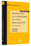 INTRODUCCION A LA CONTABILIDAD DE COSTES PARA LA GESTION 3� ED