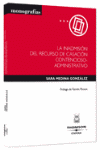 INADMISION DEL RECURSO DE CASACION CONTENCIOSO-ADMINISTRATIVO, LA