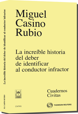 INCREIBLE HISTORIA DEBER DE IDENTIFICAR CONDUCTOR INFRACTOR