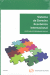 SISTEMA DE DERECHO ECONOMICO INTERNACIONAL