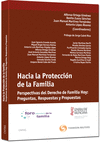 HACIA LA PROTECCI�N DE LA FAMILIA