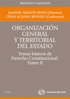 ORGANIZACION GENERAL Y TERRITORIAL DEL ESTADO