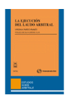 EJECUCION DEL LAUDO ARBITRAL, LA