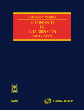 CONTRATO DE ALTA DIRECCION, EL 3� ED