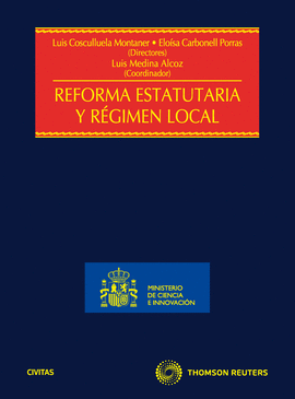 REFORMA ESTATUTARIA Y REGIMEN LOCAL