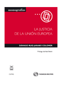 JUSTICIA DE LA UNION EUROPEA, LA