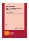 EL DESPIDO DE LA TRABAJADORA EMBARAZADA