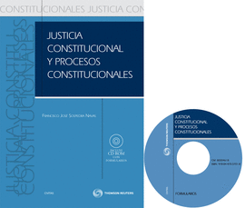 JUSTICIA CONSTITUCIONAL Y PROCESOS CONSTITUCIONALES