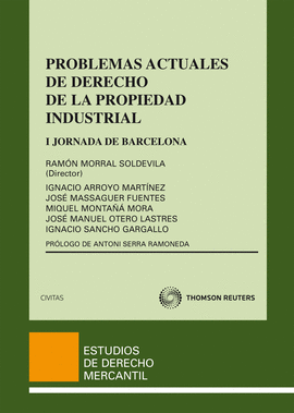 PROBLEMAS ACTUALES DE DERECHO DE LA PROPIEDAD INDUSTRIAL