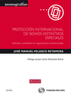 PROTECCI�N INTERNACIONAL DE SIGNOS DISTINTIVOS ESPECIALES