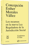 RECURSOS NUEVA LEY REGULADORA JURISDICCI�N SOCIAL, LOS