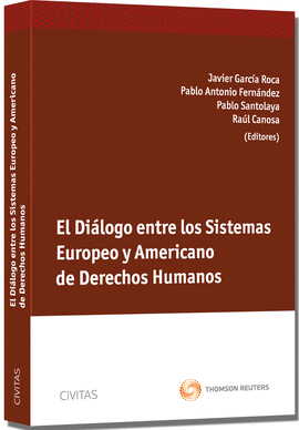 DIALOGO ENTRE SISTEMAS EUROPEO Y AMERICANO DERECHOS HUMANOS