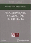 PROCEDIMIENTO Y GARANTIAS ELECTORALES