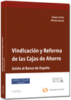 VINDICACI�N Y REFORMA DE LAS CAJAS DE AHORRO