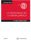 DEMOCRACIA EN LA ESFERA JURDICA, LA