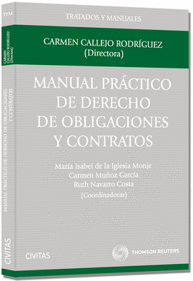 MANUAL PRACTICO DE DERECHO DE OBLIGACIONES Y CONTRATOS
