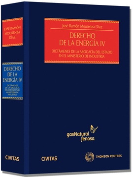 DERECHO DE LA ENERGIA IV - DICTAMENES DE LA ABOGACIA DEL ESTADO E
