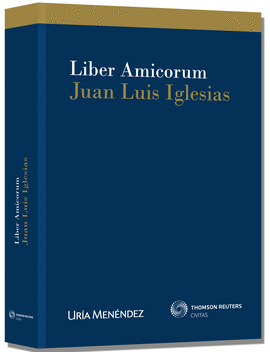 LIBER AMICORUM JUAN LUIS IGLESIAS