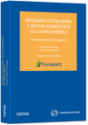 INVERSI�N EXTRANJERA Y SECTOR ENERG�TICO EN LATINOAM�RICA